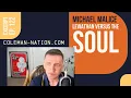 Michael Malice and the SOUL