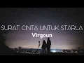 Lagu Virgoun - Surat Cinta Untuk Starla | Lirik