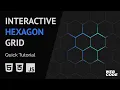 Interactive Hexagon Grid w Javascript Quick Tutorial