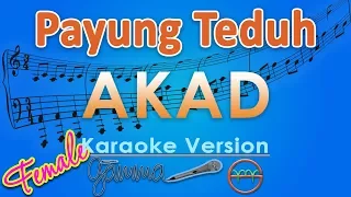 Download Payung Teduh - Akad FEMALE (Karaoke) | GMusic MP3
