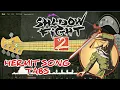Download Lagu Shadow Fight 2 Hermit Battle Music Old Sensei Bass Tabs