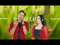 LAILA AYU FT IRWAN KRISDIYANTO - AKU TAK BERARTI BAGIMU - SIMPATIK MUSIC