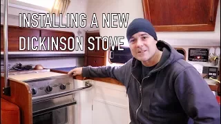 Life is Like Sailing – Installing a New Dickinson Stove