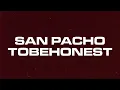 San Pacho & TOBEHONEST - Percolate