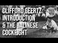 Clifford Geertz The Interpretation of Cultures The Balinese Cockfight