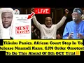 Download Lagu Tiñubu Pani¢s, African Court Step In To Release Nnamdi Kanu, CJN Order Omotosho To Do This Or Else.