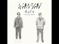 ลืมไป (Blind) (feat. Poojan Longmic) - WANYAi