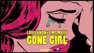 loui lvndn gone girl ft emamkay official audio 