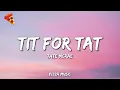 Download Lagu TIT FOR TAT - Tate Mcrae (Lyrics)