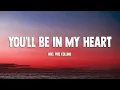 Download Lagu NIKI - You'll Be in My Heart (Lyrics) ft. Phil Collins