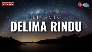 dilema rindu dinamik lirik video