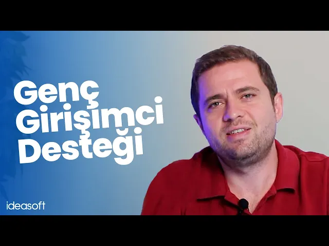 29 Yaş Altı Genç Girişimci Desteği