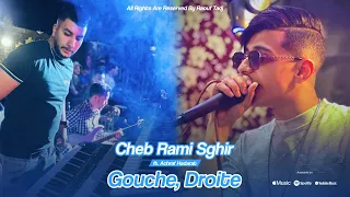 Cheb Rami Sghir Ft Achraf Hadarat Goche Droite يا لعريضة قوش دروا Live Exclusive 