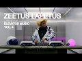 Download Lagu Zeetus Lapetus (DJ Set) - Elevator Music