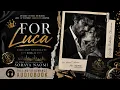 FOR LUCA Chicago Syndicate by Soraya Naomi Full Mafia Romance book