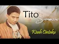 Download Lagu Tito Soemarsono - Kisah Cintaku (Music Video)