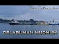 PELABUHAN MURHUM/ Lagu buton terpopuler