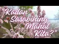 Download Lagu KAILAN SASABIHING MAHAL KITA - SHARON CUNETA (with Lyrics)