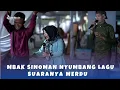 Download Lagu MBAK SINOMAN NYUMBANG LAGU, SUARANYA MERDU..! MEGAZA MUSIC JAMAN NOW