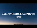 Russ – Do You Feel The Same (Lyrics)