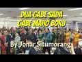 DUA GABE SADA || GABE MAHO BORU || JONAR SITUMORANG || GEDUNG SINTA ||  TANGERANG