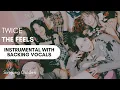 TWICE 'THE FEELS' - official instrumental with backing vocals