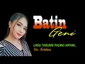 Download Lagu LAGU TARLING PALING BARU DITAHUN 2023, BATIN GENI Voc. KRISTINA