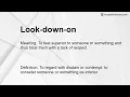 Look-down-on Meaning