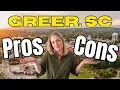 Pros and Cons of GREER South Carolina