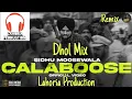 Download Lagu Calaboose sidhu moose wala remix || Lahoria Production | calabash sidhu moose wala remix_ dhol remix