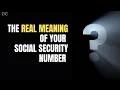 What Your Social Security Number Means