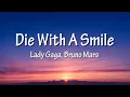Lady Gaga Bruno Mars - Die With A Smile