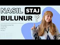 GERÇEKTEN NASIL STAJ BULUNUR ? | STAJ BULMA GARANTİLİ 👊🏻🚀