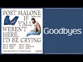 Goodbyes - Post Malone World Tour 2023