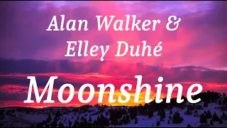 Alan Walker Elley Duhé Moonshine Lyrics 