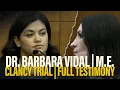FULL TESTIMONY Medical Examiner Barbara Vidal testifies at Lindsay Clancy s murder trial