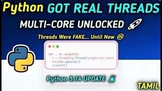 Python 3 14 BREAKING Free-Threaded Python Is Now