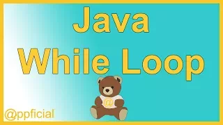 Java While Loop by Example - Java Programming Looping Structures Tutorial