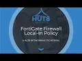 Deep Dive into the FortiGate Firewall Local-In Policy GUI vs CLI and What You Can Can t Do