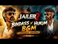 JAILER 2 - Bindass x Hukum BGM Extended Version | Rajinikanth | Anirudh Ravichander | Nelson