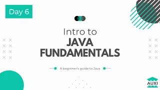Arrays and For Loops - Intro to Java Fundamentals