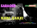 Download Lagu DADI SAKSI (Jurang Pemisah) -Yoyo Suwaryo- KARAOKE