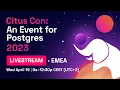 Citus Con An Event for Postgres 2023 EMEA