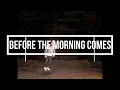 Before the morning comes creditos a ElvNav
