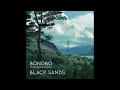 Bonobo - 02. Kiara (Black Sands)