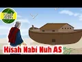 Download Lagu Nabi Nuh A S  - Kisah Islami Channel