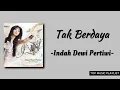 Download Lagu Aku Tak Berdaya - Indah Dewi Pertiwi (OST Sinetron Anugerah) | Lirik Lagu