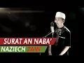 Naziech Zain MUROTTAL - SURAT AN NABA'