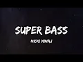 Nicki Minaj - Super Bass (Lyric Video) | Pitbull, Ariana Grande,...