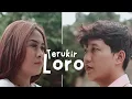 Download Lagu TERUKIR LORO - TOMBOGELO (Official Music Video)